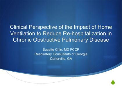 Clinical Perspective of the Impact of Home Ventilation to Reduce Re ...