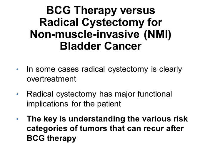 BCG Therapy versus Radical Cystectomy for Non-muscle-invasive (NMI ...